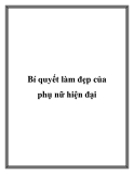 Bí quyết làm đẹp của phụ nữ hiện đại