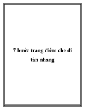 7 bước trang điểm che đi tàn nhang