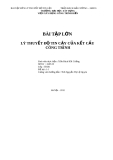 BÀI TẬP LỚN LÝ THUYẾT ĐỘ TIN CẬY CỦA KẾT CẤU CÔNG TRÌNH