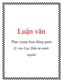Luận văn: Thực trạng hoạt động quản lý của Cục Đầu tư nước ngoài