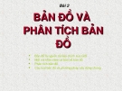 Bài giảng - Bài 2: BẢN ĐỒ