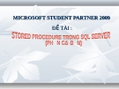 STORED PROCEDURE TRONG SQL SERVER   (PHẦN CƠ BẢN)
