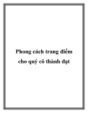 Phong cách trang điểm cho quý cô thành đạt