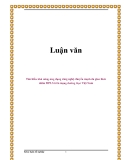 Luận văn:  Tìm hiểu khả năng ứng dụng công nghệ chuyển mạch đa giao thức nhãn MPLS trên mạng đường trục Việt Nam