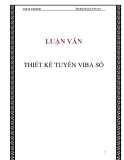 LUẬN VĂN: THIẾT KẾ TUYẾN VIBA SỐ