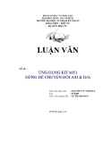 LUẬN VĂN:ỨNG DỤNG KIT 8051 DÙNG ĐỂ CHUYỂN ĐỔI A/D & D/A