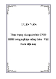 LUẬN VĂN:  Thực trạng của quá trình CNHHĐH nông nghiệp -nông thôn Việt Nam hiện nay