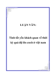 LUẬN VĂN:  Tính tất yếu khách quan về thời kỳ quá độ lên cnxh ở việt nam