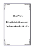 LUẬN VĂN:  Biện pháp thúc đẩy mạnh mẽ Lực lượng sản xuất phát triển