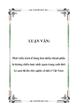 LUẬN VĂN:  Phát triển kinh tế hàng hoá nhiều thành phần là đường chiến lược nhất quan trọng suốt thời kỳ quá độ lên chủ nghĩa xã hội ở Việt Nam