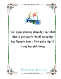 Vận dụng phương pháp dạy học phát hiện và giải quyết vấn đề trong dạy học Nguyên hàm – Tích phân lớp 12 trung học phổ thông