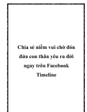 chia sẻ niềm vui chờ đón đứa con thân yêu ra đời ngay trên fac timeline