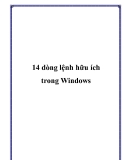 14 dòng lệnh hữu ích trong Windows