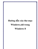 Hướng dẫn xóa thư mục Windows.old trong Windows 8