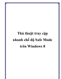 Thủ thuật truy cập nhanh chế độ Safe Mode trên Windows 8