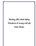 Hướng dẫn khởi động Windows 8 trong chế độ Safe Mode