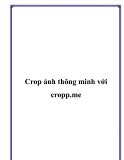 Crop ảnh thông minh với cropp.me