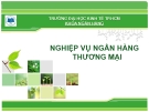 Nghiệp vụ ngân hàng thương mại