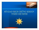 SỞ GIAO DỊCH CHỨNG KHOÁN TP.HCM