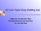 Bài giảng: Chương 2 - Kế toán nghiệp vụ huy động vốn