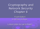 Cryptography and Network Security Chapter 6