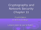 Cryptography and Network Security Chapter 11