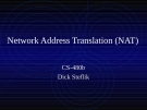 Network Address Translation (NAT)