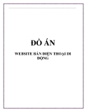 ĐỒ ÁN WEBSITE BÁN ĐIỆN THOẠI DI ĐỘNG