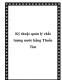 Kỹ thuật quản lý chất lượng nước bằng Thuốc Tím