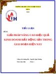Tiểu luận: Giải pháp nâng cao hiệu quả kinh doanh bất động sản trong giai đoạn hiện nay