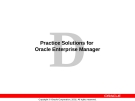 Practice Solutions for Oracle Enterprise Manager