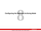 Configuring the Database Archiving Mode