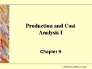 Production and Cost Analysis I