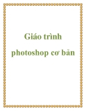 Giáo trình học photoshop cơ bản