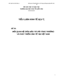 ĐỀ TÀI:  MỐI QUAN HỆ GIỮA ĐẦU TƯ VỚI TĂNG TRƯỞNG VÀ PHÁT TRIỂN KINH TẾ TẠI VIỆT NAM