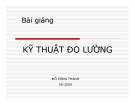 Bài giảng  kỹ thuật đo lường -   Đỗ Công Thàn