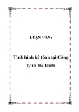 LUẬN VĂN:  Tình hình kế tóan tại Công ty in Ba Đình