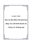 LUẬN VĂN:  Báo cáo đặc điểm tình hình hoạt động sản xuất kinh doanh của Công ty in Thương mại