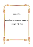 LUẬN VĂN:  Bàn về chế độ hạch toán chi phí dự phòng ở Việt Nam
