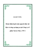 LUẬN VĂN:  Hoàn thiện hạch toán nguyên liệu vật liệu và công cụ dụng cụ tại Công ty cổ phần Vật tư Thú y TW I