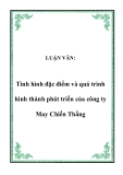 LUẬN VĂN:  Tình hình đặc điểm và quá trình hình thành phát triển của công ty May Chiến Thắng