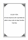 LUẬN VĂN: Kế toán chi phí sản xuất và giá thành sản phẩm ở công ty gốm xây dựng Tam ĐảoVĩnh Phúc