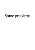 Some problems