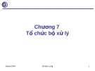 Kiến trúc máy tính - Chương 7