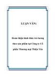 LUẬN VĂN:  Hoàn thiện hình thức trả lương theo sản phẩm tại Công ty Cổ phần Thương mại Thiệu Yên