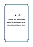 LUẬN VĂN: Hoàn thiện công tác kế toán tiền lương và các khoản trích theo lương tại xí nghiệp xe khách nam hà nội