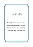 LUẬN VĂN:  Hoàn thiện kế toán chi phí sản xuất và tính giá thành sản phẩm tại Xí Nghiệp Xây Lắp Số 1 thuộc Công Ty Cổ Phần Dịch Vụ Kĩ Thuật VIễn Thông TST