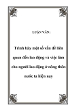 LUẬN VĂN:  Trình bày một số vấn đề liên quan đến lao động và việc làm cho người lao động ở nông thôn nước ta hiện nay