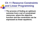  Resource Constraints and Linear Programming