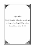 LUẬN VĂN: Một số biện pháp nhằm nâng cao hiệu quả sử dụng vốn lưu động tại Công ty kinh doanh thép và vật tư Hà Nội